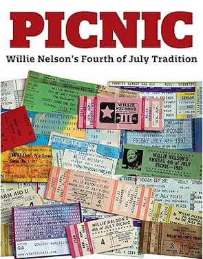***PRE-ORDER*** "Picnic: Willie Nelson’s Fourth of July Tradition" FOR BOOK SIGNING EVENT ON APRIL 28TH, 2024