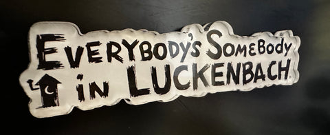 Magnet- Everybodys Somebody In Luckenbach