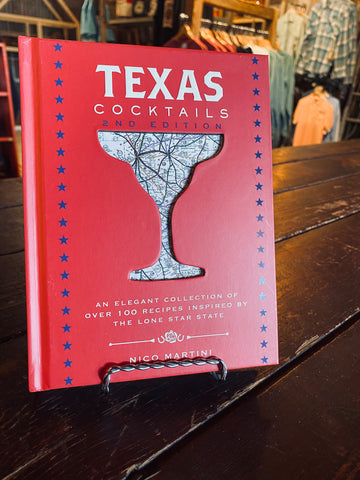 Texas Cocktails - 2nd Edition
